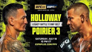 UFC 318 Holloway vs Poirier 3 PPV Pay Per View 7/19/25