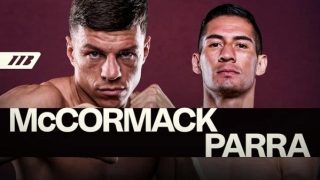 McCormack vs Parra 9/6/25