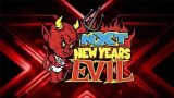 WWE NxT New Years Evil 2026 1/6/26