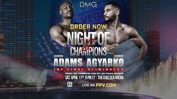 Adams vs Agyarko PPV 4/11/26