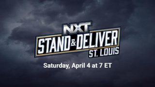 WWE NXT Stand And Deliver 2026 PPV 4/4/26